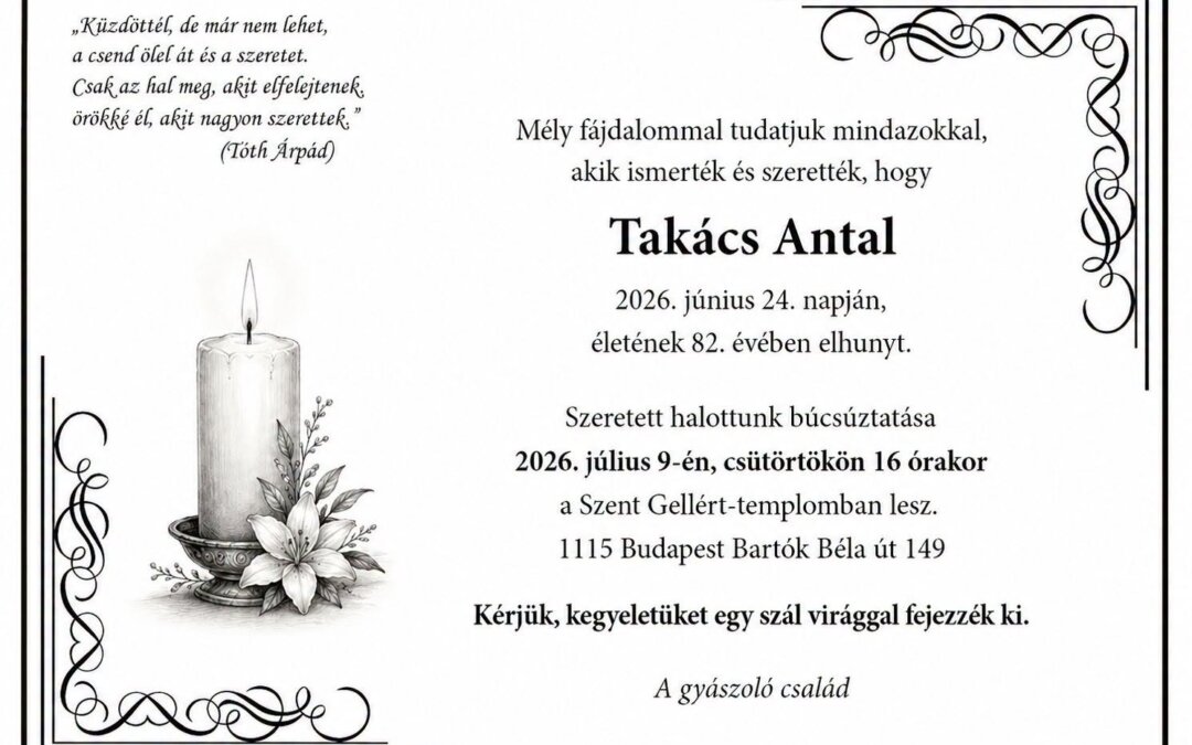 Búcsú Takács Antaltól